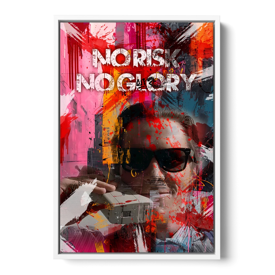No Risk No Glory - White Framed Canvas Wall Art - Front