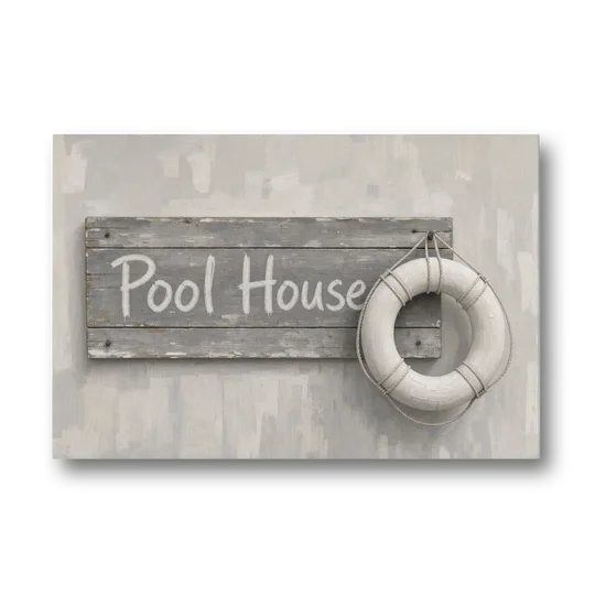 Pool House Sign with White Life Ring - Canvas Wall Art - Front