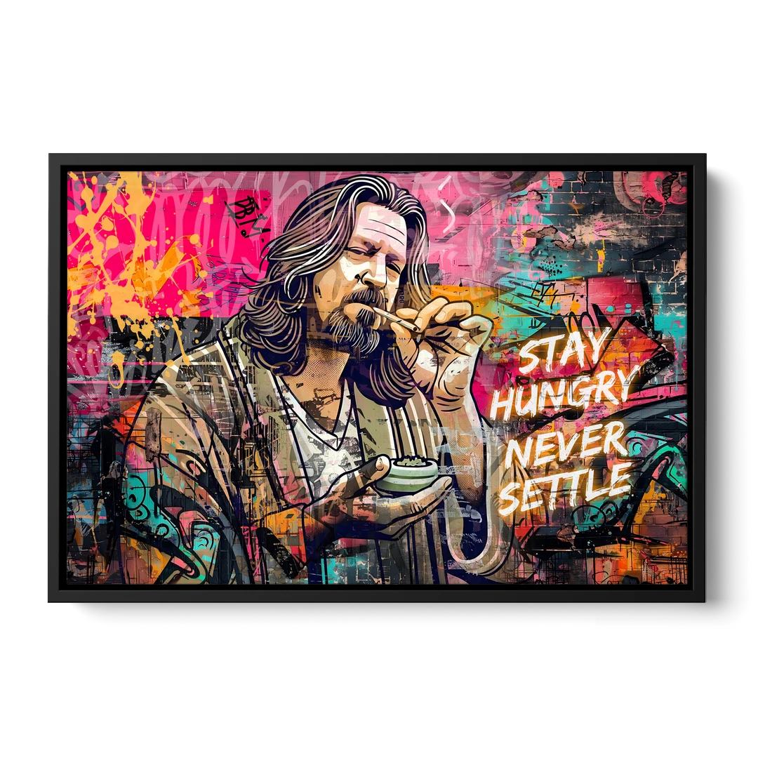 Stay Hungry Never Settle - Black Framed Canvas Wall Art - Front