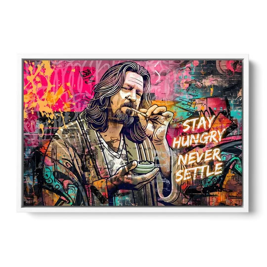 Stay Hungry Never Settle - White Framed Canvas Wall Art - Front